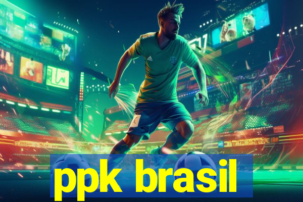 ppk brasil